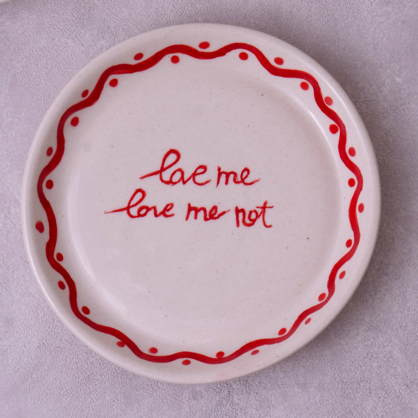 Love me Love me not Plate – Dessert & Side Plate – Glazed Ceramic – 5 Inch – Dishwasher Safe