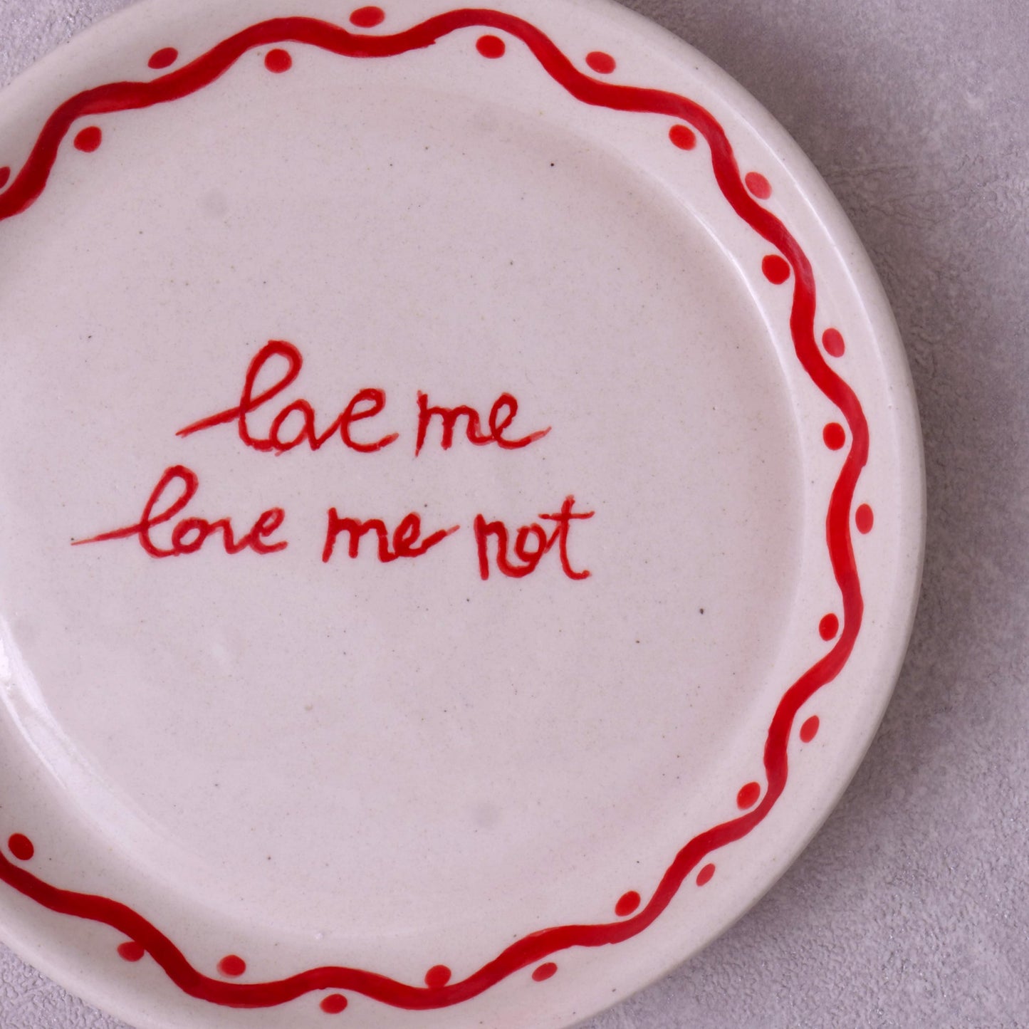 Love me Love me not Plate – Dessert & Side Plate – Glazed Ceramic – 5 Inch – Dishwasher Safe